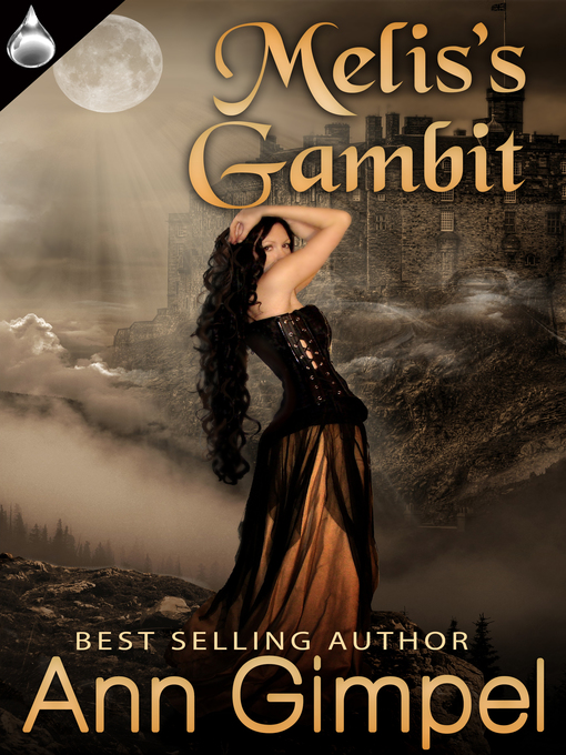 Title details for Melis's Gambit by Ann Gimpel - Available